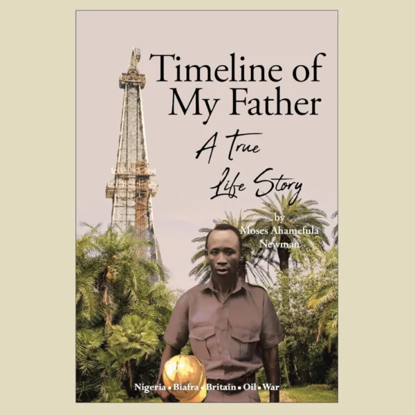 Timeline of My Father: A True Life Story